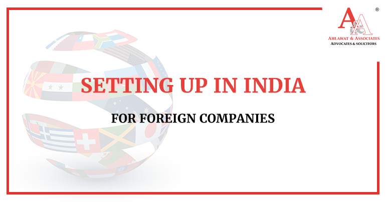 How Foreign Companies Can Start a Business in India