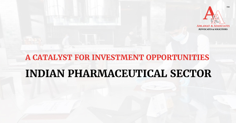 Indian Pharmaceutical Sector: A Catalyst for Investment Opportunities