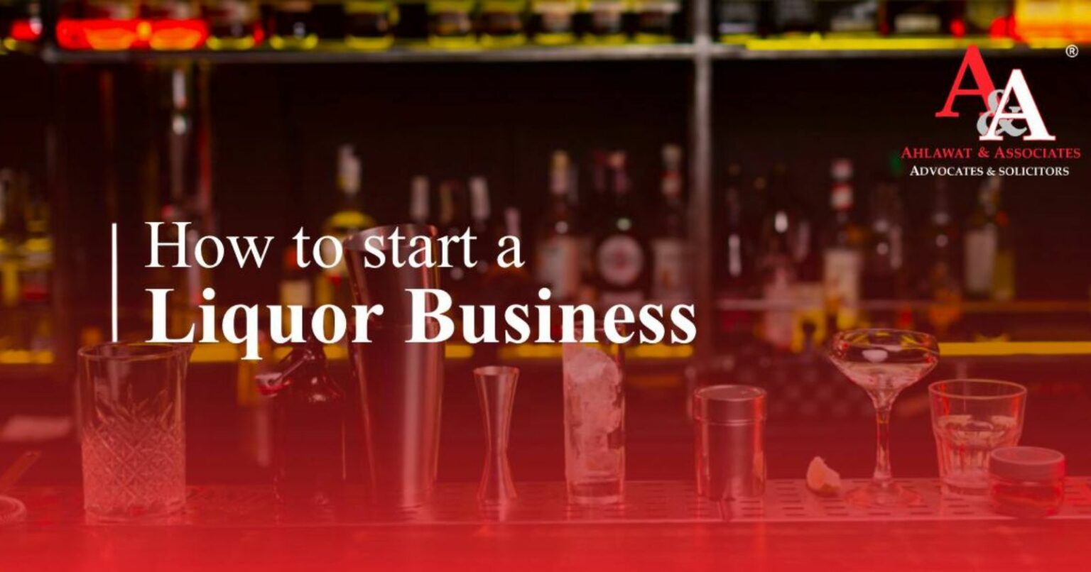 Start a Liquor Business in India