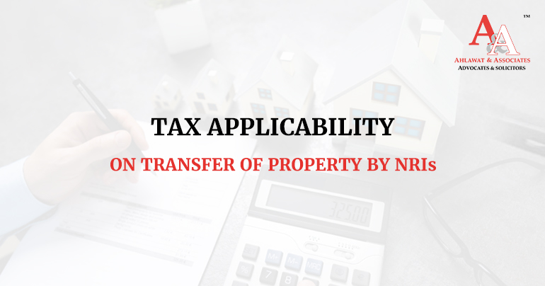 Transfer of Property for NRIs in India