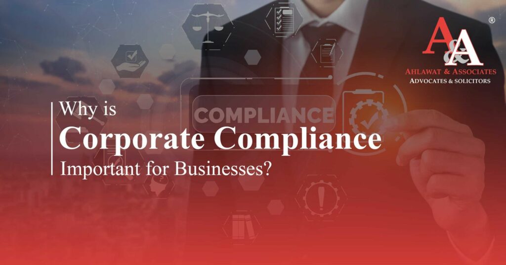 Why is Corporate Compliance Important for Businesses?