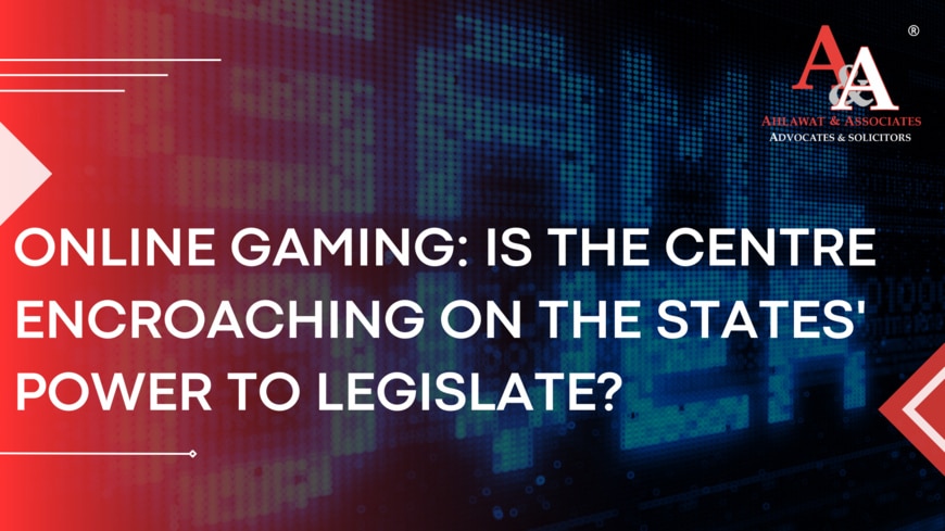 Online Gaming: Is the Centre Encroaching on the States' Power to Legislate?