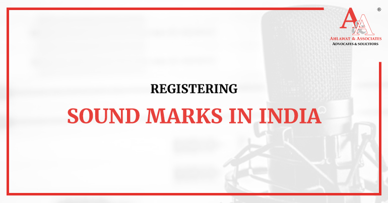 Sound Mark Registration Process in India