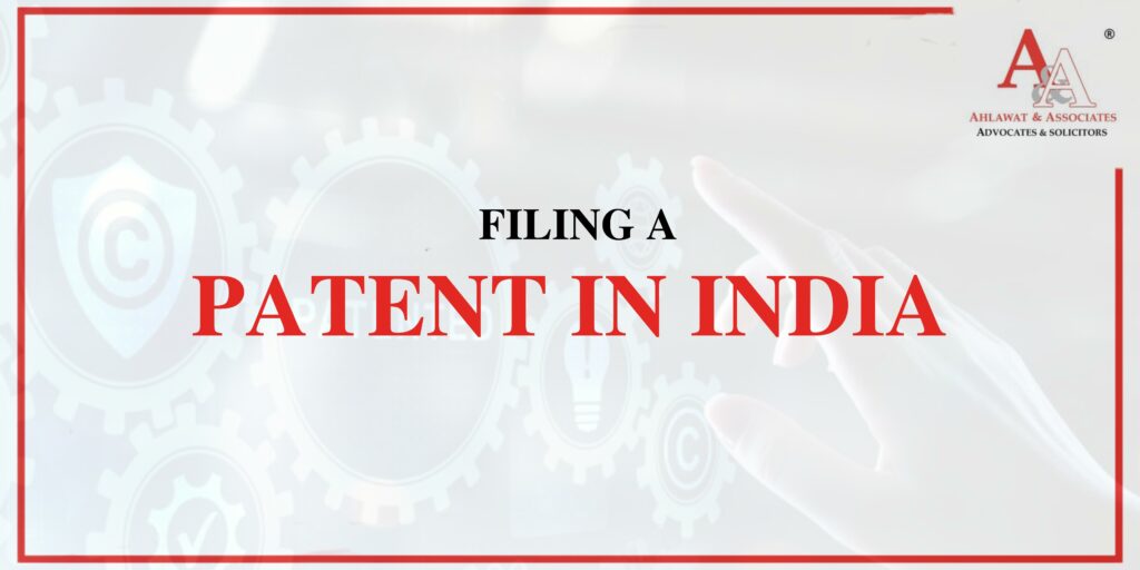 How to File a Patent in India?