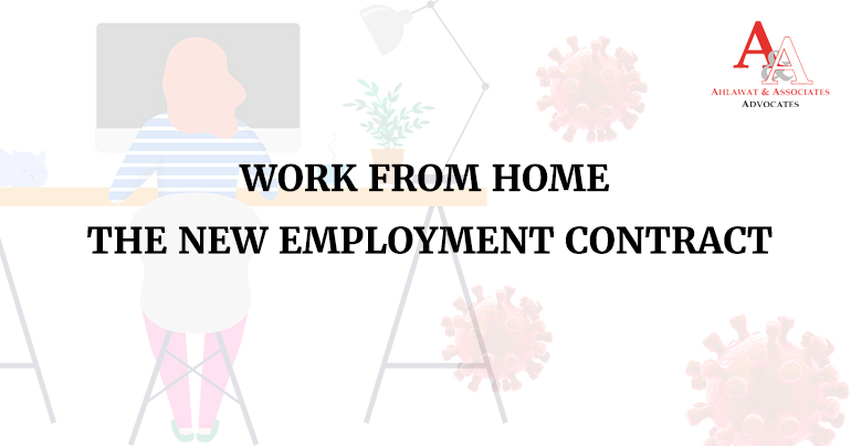 Work From Home – The New Employment Contract