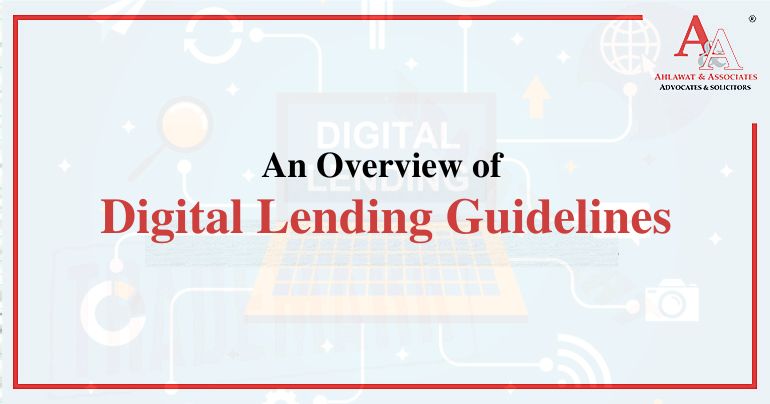 An Overview of Digital Lending Guidelines