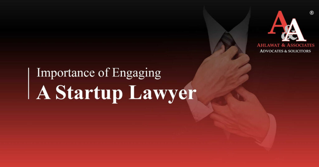 Importance of Engaging a Startup Lawyer